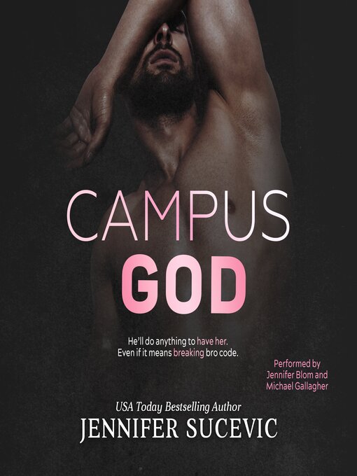 Title details for Campus God by Jennifer Sucevic - Available